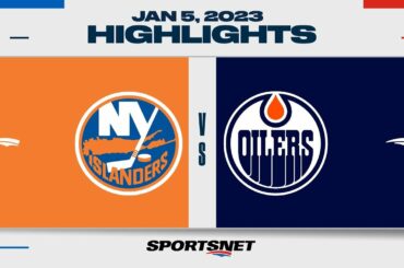 NHL Highlights | Islanders vs. Oilers - January 5, 2023