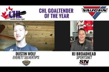 CHL Awards 1-on-1 with Dustin Wolf