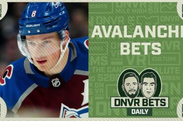 Our favorite sports bets for the Cale Makar and the Colorado Avalanche | DNVR Bets Daily