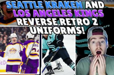 Seattle Kraken And LA Kings Reverse Retro 2 Uniform Reaction!