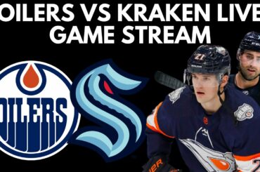 🔴 EDMONTON OILERS VS SEATTLE KRAKEN Live Game Stream | Live Kraken vs Oilers NHL PxP Stream