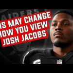 This MAY Change How You View Josh Jacobs