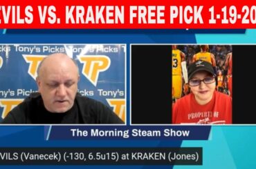 New Jersey Devils vs Seattle Kraken 1/19/2023 FREE NHL Picks and Tips on Morning Steam Show