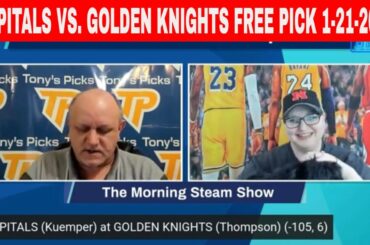 Washington Capitals vs Vegas Golden Knights 1/21/2023 FREE NHL Expert Predictions on Morning Steam