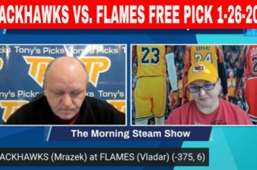 Chicago Blackhawks vs Calgary Flames 1/26/2023 FREE NHL Expert Analysis on Morning Steam Show