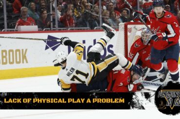 Penguins Lack Of Physicality Is A Problem