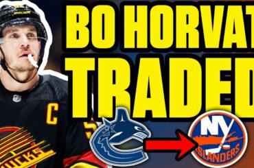 Canucks TRADE Bo Horvat: Who Won The Deal?