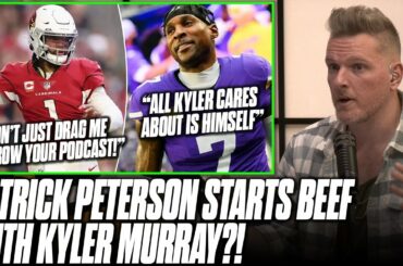 Former Cardinal Patrick Peterson Says Kyler "Only Cares About Kyler | Pat McAfee Reacts