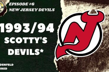 #6 New Jersey Devils 1993-94 [Scotty's Devils]