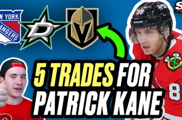 5 Mock Trades for Patrick Kane