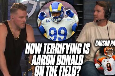 Carson Palmer Tells Pat McAfee How Intimidating Aaron Donald Is On The Field