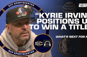 Jason Kidd and Jacque Vaughn react to Kyrie Irving's arrival in Dallas | SC with SVP