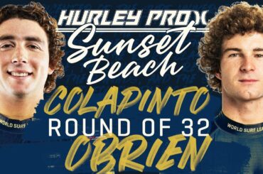 Griffin Colapinto vs Liam O'Brien | Hurley Pro Sunset Beach 2023 - Round of 32 Heat Replay