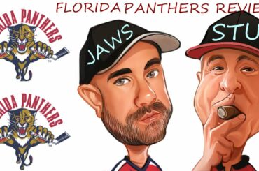 Florida Panthers Review with Jaws & Stu - Panthers 4 Ducks 3 OT