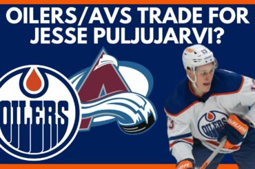 Jesse Puljujarvi Colorado Avalanche TRADE? RE: Edmonton Oilers Puljujarvi Comments By Mikko Rantanen