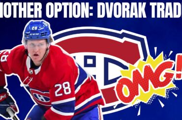 CAN THE MONTREAL CANADIENS TRADING CHRISTIAN DVORAK?