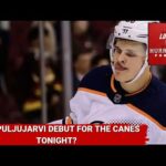 Will Jesse Puljujarvi debut for the Carolina Hurricanes tonight?