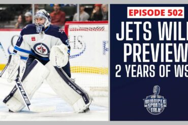 Winnipeg Jets vs. Minnesota Wild countdown, Nikolaj Ehlers season, WST 2nd Anniversary