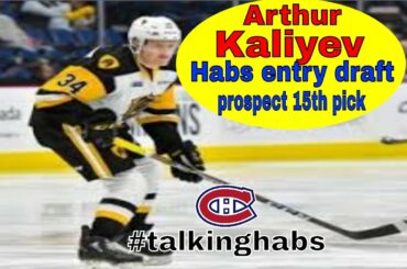 Arthur Kaliyev-- Habs Entry Draft Prospect 2019-- 15th pick-- A Closer Look