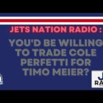 Jets Nation Radio: "You'd be willing to trade Cole Perfetti for Timo Meier?"