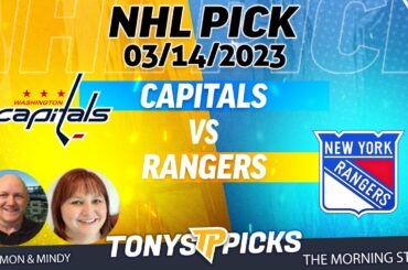 Washington Capitals vs New York Rangers 3/14/2023 FREE NHL Expert Picks on Morning Steam Show