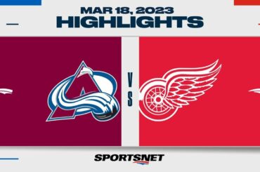 NHL Highlights | Avalanche vs. Red Wings - March 18, 2023