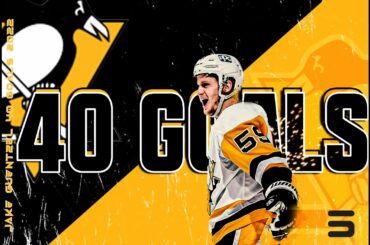 Jake Guentzel 40 Goal Tribute 2021-2022