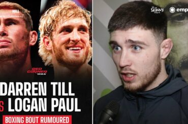 "DARREN TILL VS LOGAN PAUL! WTF!" - Connor Hughes on Signing with PFL & MMA Background