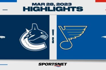 NHL Highlights | Canucks vs. Blues - March 28, 2023