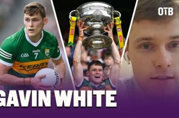 Bouncing back from injury | David Moran's retirement | New kids on the block | Kerry's Gavin White