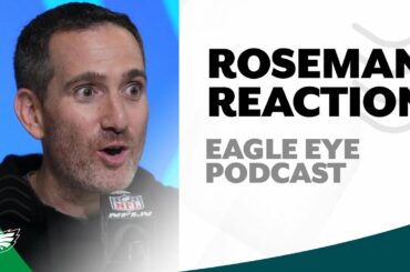 Reacting to Howie Roseman's comments at owners meetings | Eagle Eye