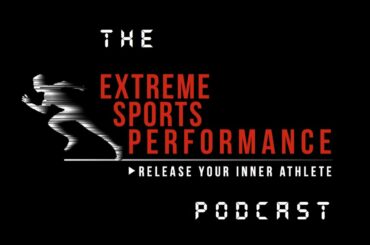 Extreme Sports Performance Podcast | Episode #37 | Kealan McLaughlin