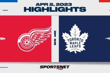 NHL Highlights | Red Wings vs. Maple Leafs - April 2, 2023