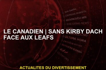 Le Canadiensans Kirby Dach contre les Leafs