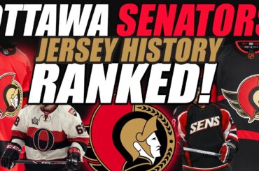 NHL Ottawa Senators Jersey History Ranked!