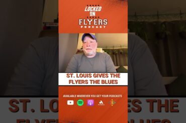 Philadelphia Flyers fall to St. Louis Blues 4-2