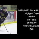 Bode Dunford | OJHL Highlight Tape 2022/2023