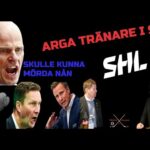 ARGA TRÄNARE I SHL