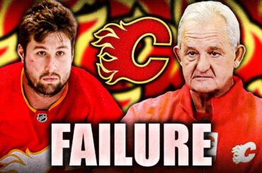 DARRYL SUTTER: WHAT HAPPENED? (Calgary Flames FAILURE Of A Season?) Nick Ritchie, Toffoli, Huberdeau