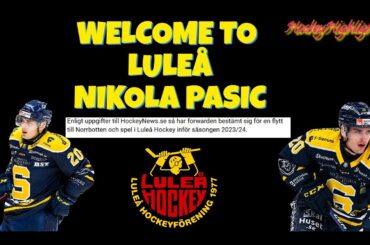 WELCOME TO LULEÅ NIKOLA PASIC?! | HIGHLIGHTS