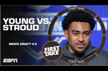 🚨 Mock Draft 4.0 🚨Bryce Young vs. C.J. Stroud for the No. 1 spot 🍿 | First Take