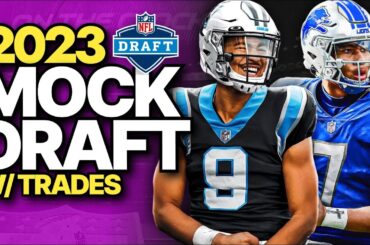 2023 NFL Mock Draft with SIX Trades
