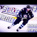 BLAKE WHEELER 2018-2019 SEASON HIGHLIGHTS [HD]