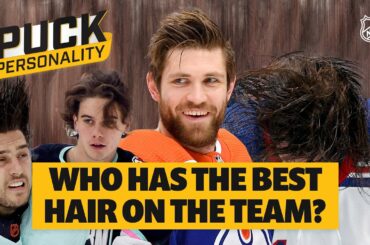 Who Has the Best Hair on the Team? | Puck Personality