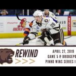 Hershey Bears Rewind (April 27, 2019--Game 5 at Bridgeport)