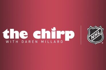 The Chirp | Conor Garland joins, drastic rule change ideas, lacrosse-style goals, #ChirpMallard