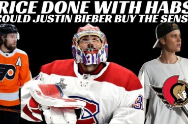 NHL Trade Rumours - Price Done with Habs? Flyers, Bieber Buying Sens? NYR Sign Top College UFA