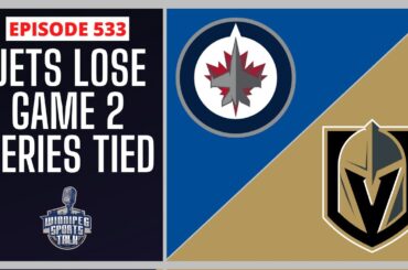 Winnipeg Jets lose Game 2 to Vegas Golden Knights - series tied 1-1