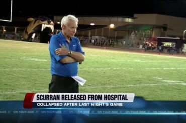 Jeff Scurran released from the hospital after collapsing last night