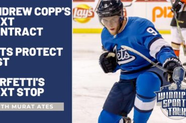 Winnipeg Jets talk: Andrew Copp's next contract, expansion draft protect list, Perfetti's next stop